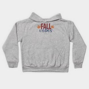 Fall vibes Kids Hoodie